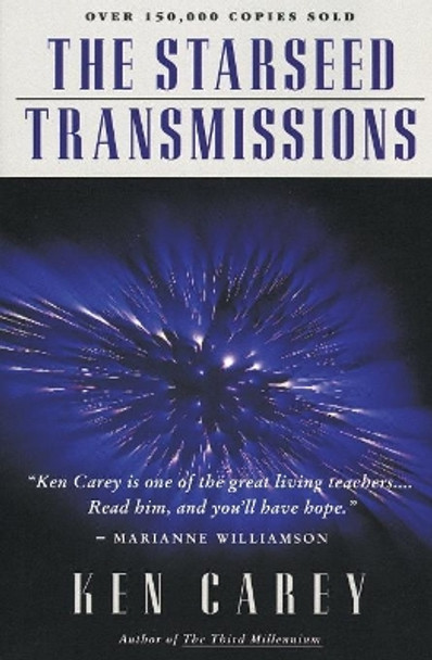 The Starseed Transmission by Ken Carey