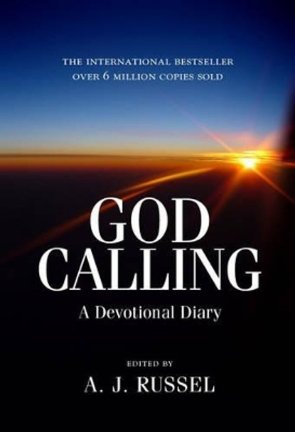 God Calling: A Devotional Diary by A.J. Russell