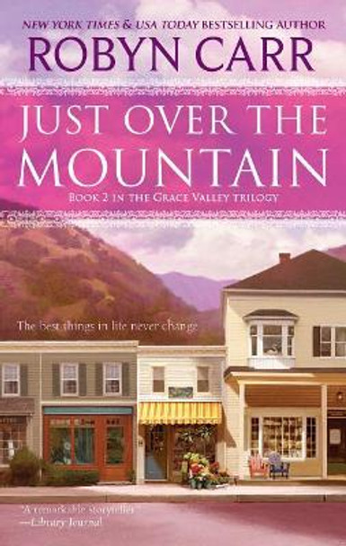 Just Over the Mountain by Robyn Carr