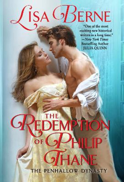 The Redemption of Philip Thane: The Penhallow Dynasty by Lisa Berne