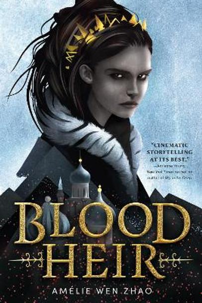 Blood Heir by Amélie Wen Zhao 9780525707820