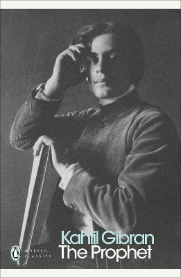 The Prophet by Kahlil Gibran 9780141187013
