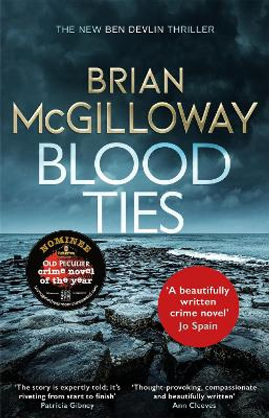 Blood Ties by Brian McGilloway 9781472133267