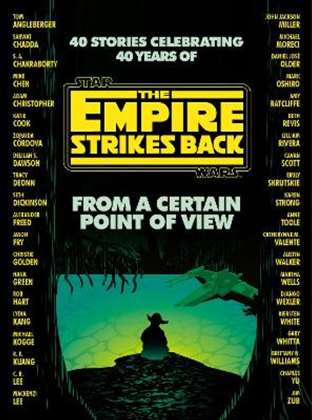 From a Certain Point of View: The Empire Strikes Back (Star Wars) by Seth Dickinson 9780593157749