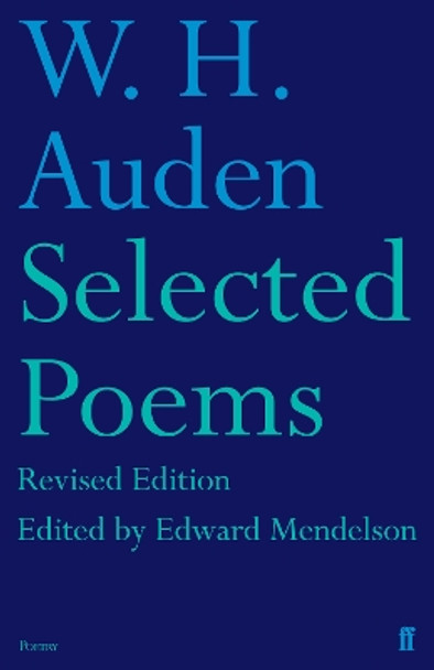 Selected Poems by W. H. Auden 9780571241538