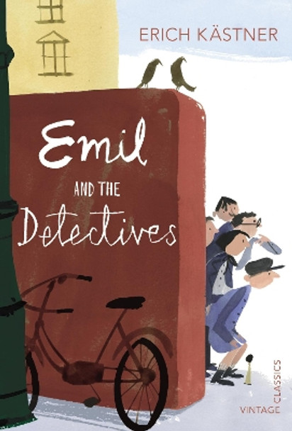 Emil and the Detectives by Erich Kastner 9780099572848