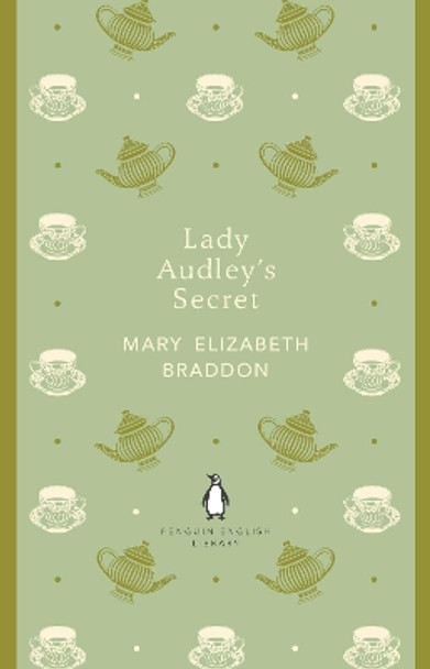 Lady Audley's Secret by Mary Elizabeth Braddon 9780141198842