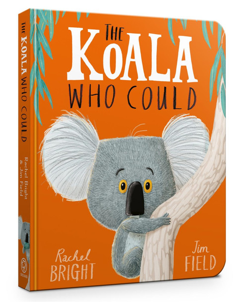 The Koala Who Could by Rachel Bright 9781408351482