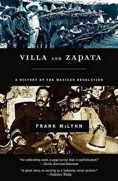 Villa and Zapata by Frank McLynn 9780786710881