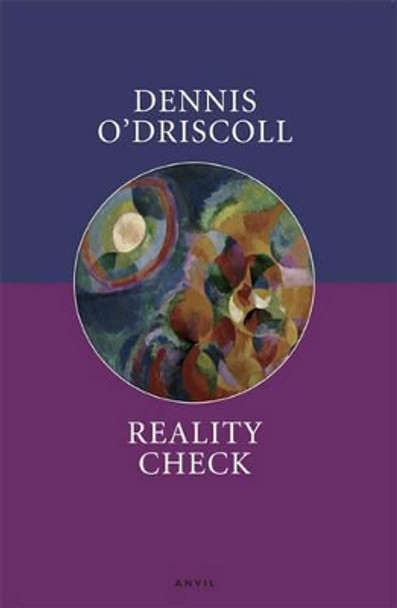 Reality Check by Dennis O'Driscoll 9780856464027