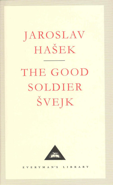 The Good Soldier Svejk by Jaroslav Hasek 9781857151510