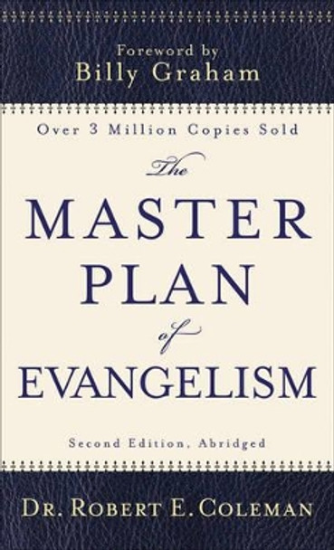 The Master Plan of Evangelism by Robert E. Coleman 9780800788087