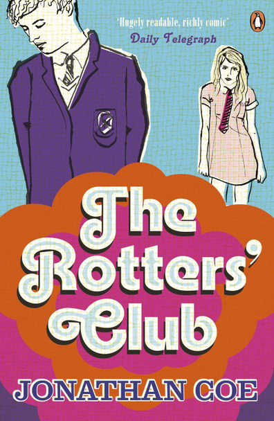 The Rotters' Club by Jonathan Coe 9780241967768