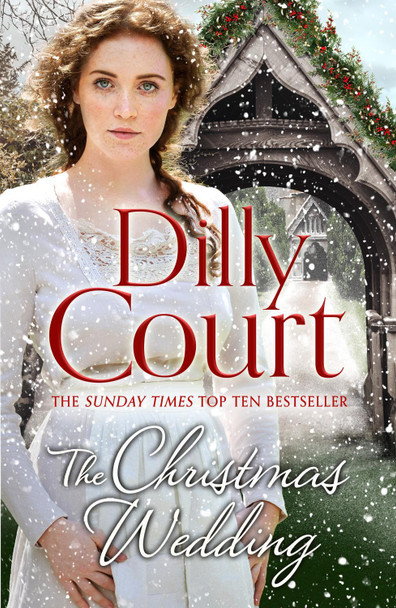 The Christmas Wedding (The Village Secrets, Book 1) by Dilly Court 9780008287757