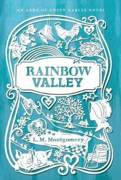 Rainbow Valley by L. M. Montgomery 9781442490178