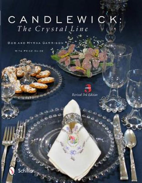 Candlewick: The Crystal Line by Myrna Garrison 9780764341731