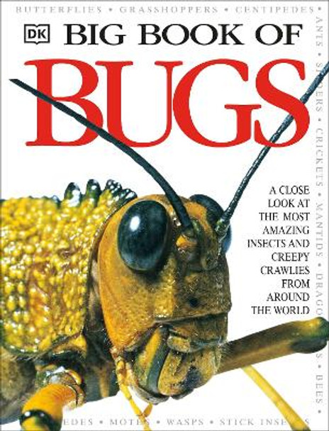 Big Book of Bugs by DK 9780789465207