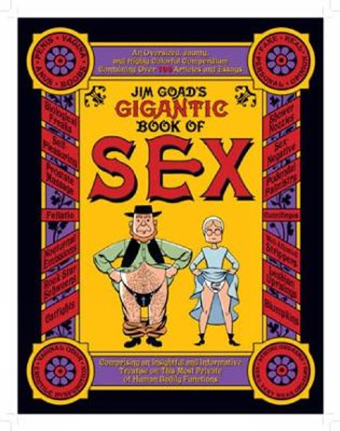 Jim Goad's Gigantic Book Of Sex by Jim Goad 9781932595208