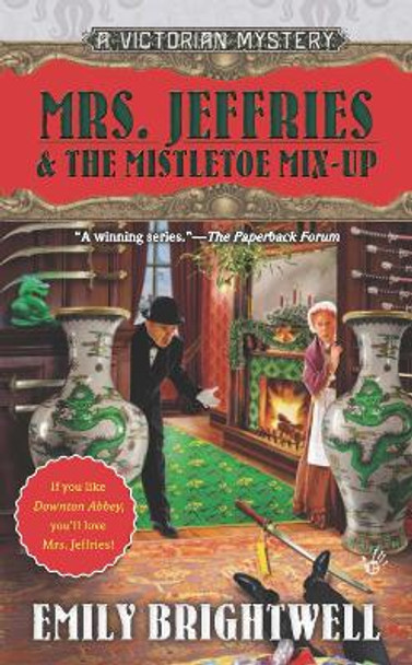 Mrs. Jeffries & the Mistletoe Mix-Up by Emily Brightwell 9780425251706