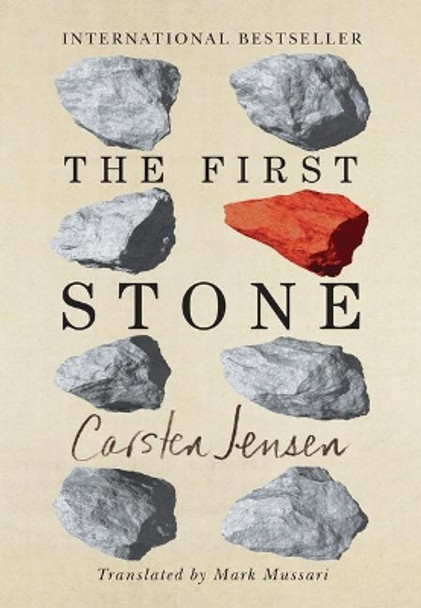 The First Stone by Carsten Jensen 9781542044387