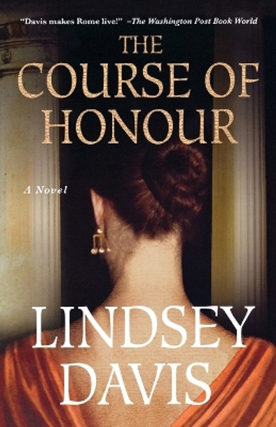 The Course of Honour by Lindsey Davis 9780312556167