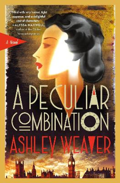 A Peculiar Combination: An Electra McDonnell Novel by Ashley Weaver 9781250780485