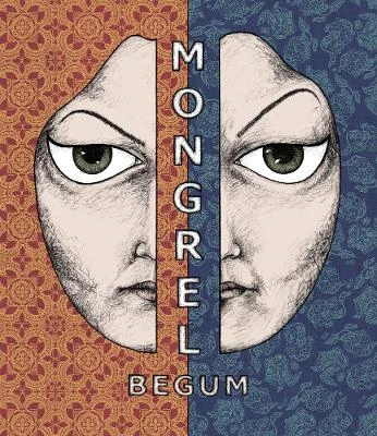Mongrel by Sayra Begum 9780861662692
