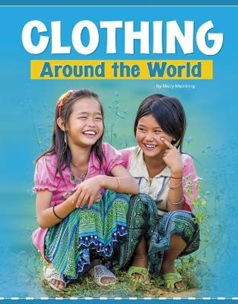 Clothing Around the World by Mary Meinking 9781977126702