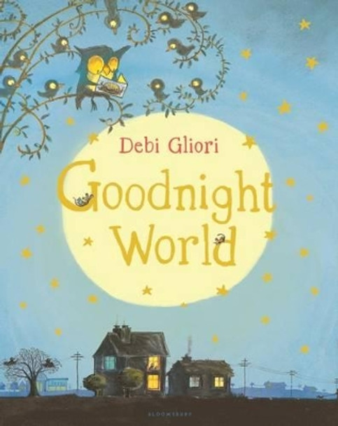 Goodnight World by Debi Gliori 9781681193632