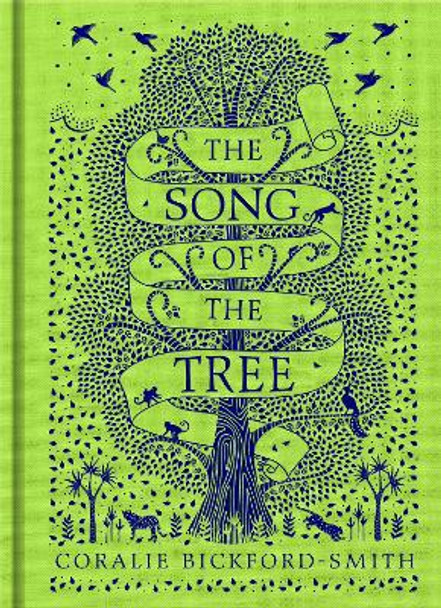 The Song of the Tree by Coralie Bickford-Smith 9780241367216