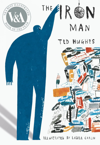The Iron Man by Ted Hughes 9781406378412
