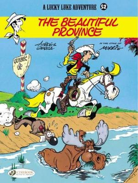 Lucky Luke Vol.52: the Beautiful Province by Laurent Gerra 9781849182492