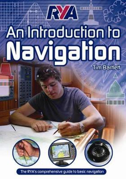 RYA - An Introduction to Navigation by Tim Bartlett 9781906435080