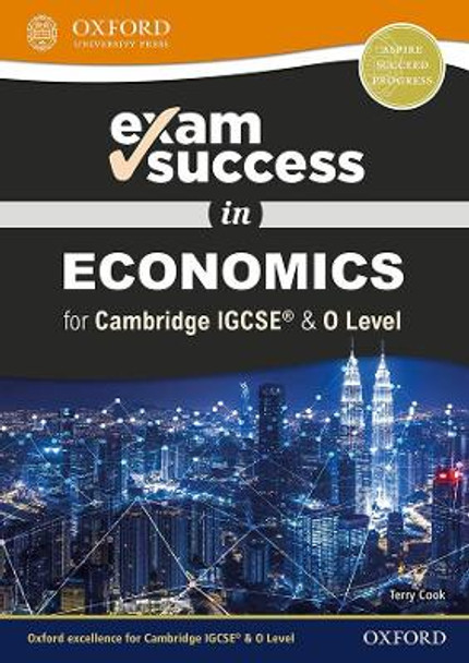 Exam Success in Economics for Cambridge IGCSE (R) & O Level by Terry Cook 9780198409762