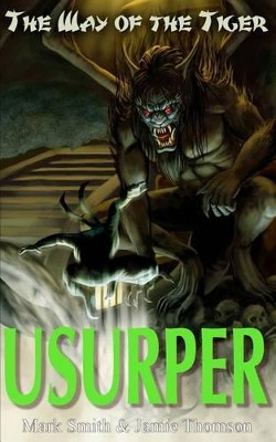 Usurper! by Dr Mark Smith 9781909905122