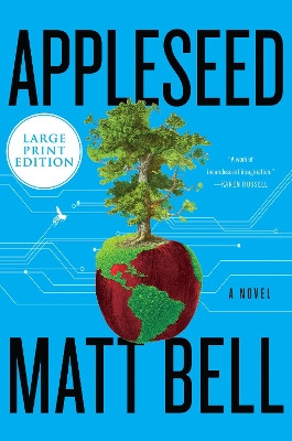 Appleseed by Matt Bell 9780063090385