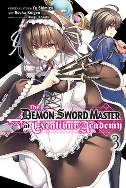 The Demon Sword Master of Excalibur Academy, Vol. 3 (manga) by Yuu Shimizu 9781975350857