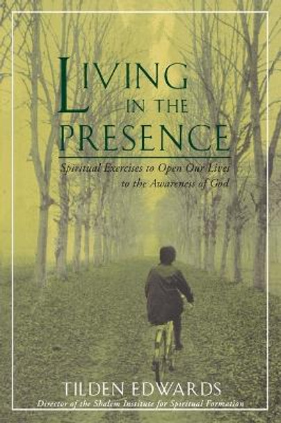 Living in the Presence by Tilden Edwards 9780060621278