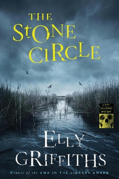 The Stone Circle by Elly Griffiths 9781328974648