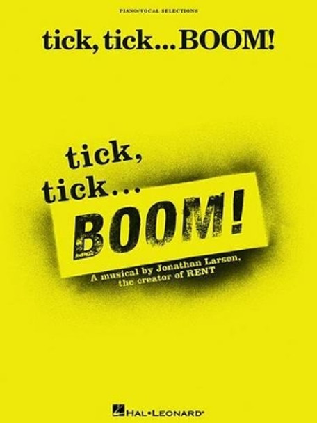 Tick, Tick ... Boom! by Jonathan Larson 9780634041693