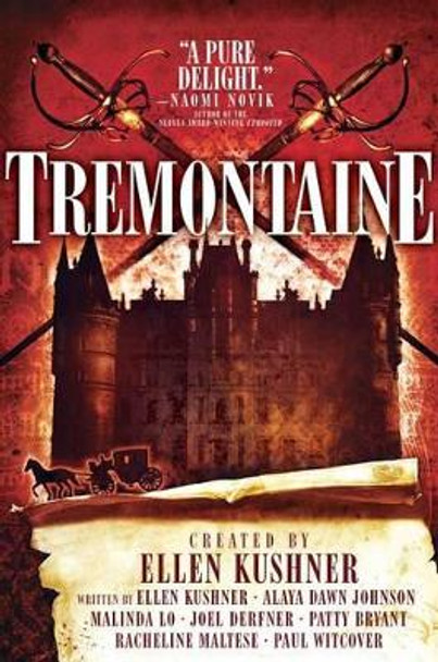 Tremontaine by Ellen Kushner 9781481485593