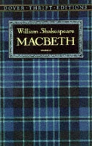 Macbeth by William Shakespeare 9780486278025