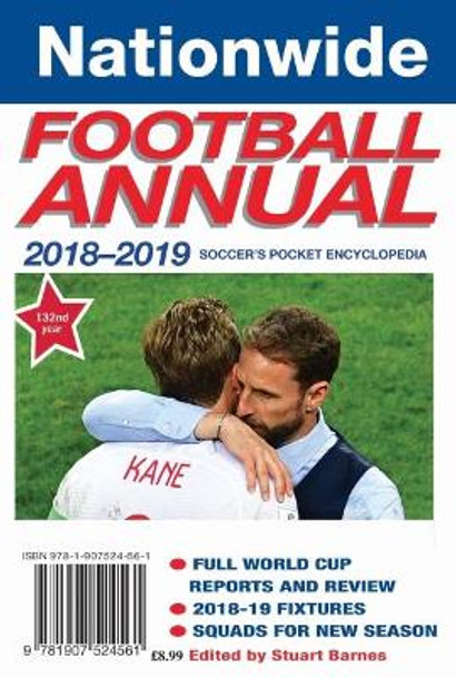 The Nationwide Annual 2018-2019: 2018 by Stuart Barnes 9781907524561