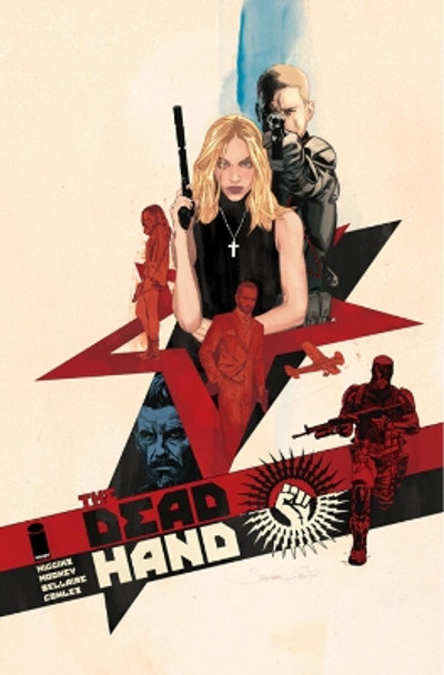 The Dead Hand Volume 1: Cold War Relics by Kyle Higgins 9781534308398