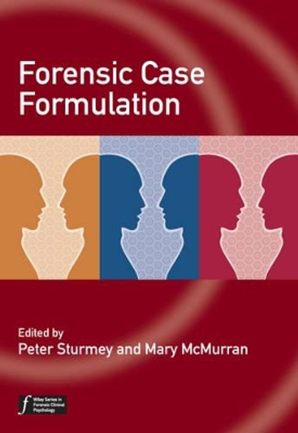 Forensic Case Formulation by Peter Sturmey 9780470683941