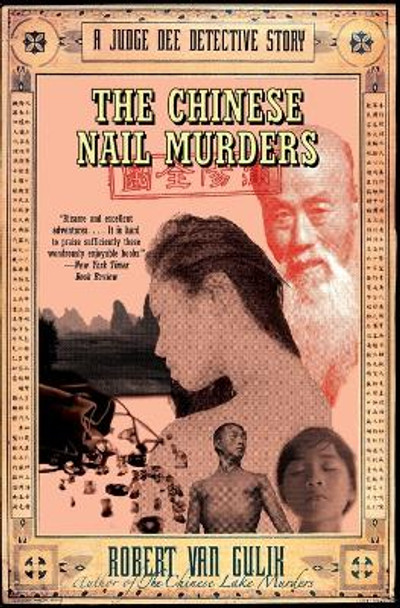 The Chinese Nail Murders: A Judge Dee Detective Story by Robert Van Gulik 9780060751395