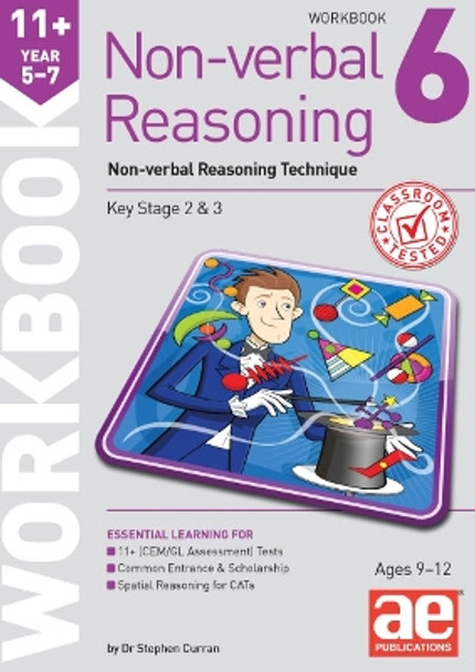 11+ Non-Verbal Reasoning Year 5-7 Workbook 6: Non-Verbal Reasoning Technique: 2015 by Stephen C. Curran 9781910107713