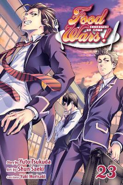 Food Wars!: Shokugeki no Soma, Vol. 23 by Yuto Tsukuda 9781421597621