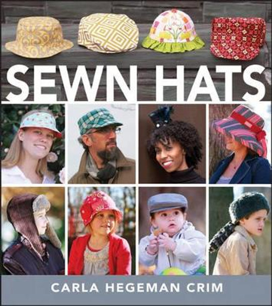 Sewn Hats by Carla Hegeman Crim 9781118131954