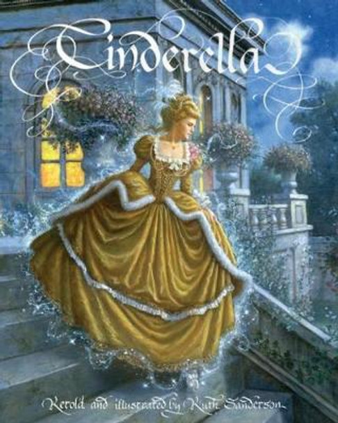 Cinderella by Ruth Sanderson 9781566569699